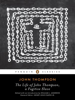 The Life of John Thompson, a Fugitive Slave - ebook